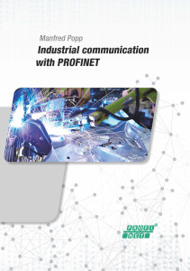 Lees meer over het artikel Gratis voor leden: “Industrial Communication with PROFINET”